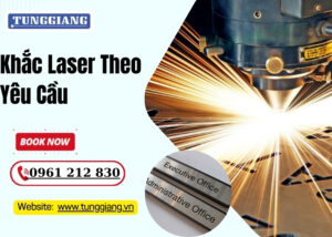 Khắc Laser Theo Yêu Cầu