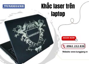 Khắc laser trên laptop