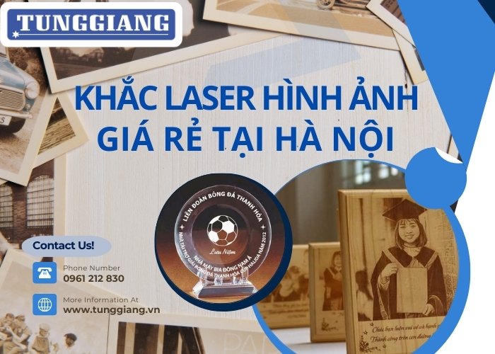khac laser hinh anh gia re tai ha noi