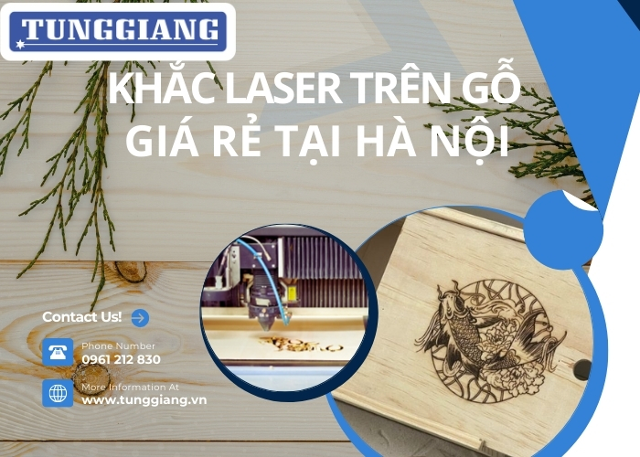 khac laser tren go gia re tai ha noi